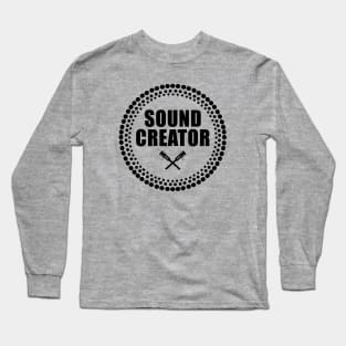 Sound Creator Long Sleeve T-Shirt